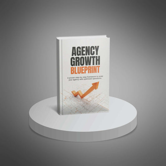 Agency Growth Blueprint