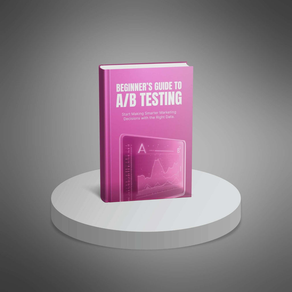 Beginner’s Guide to A/B Testing