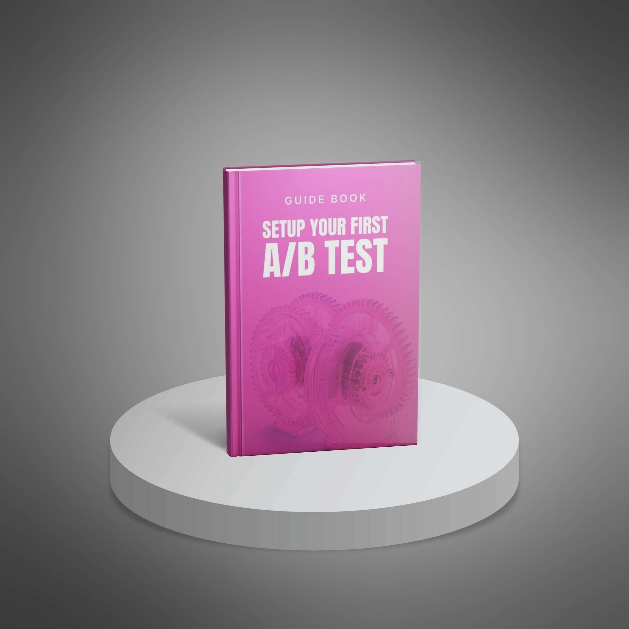 Setup Your First A/B Test
