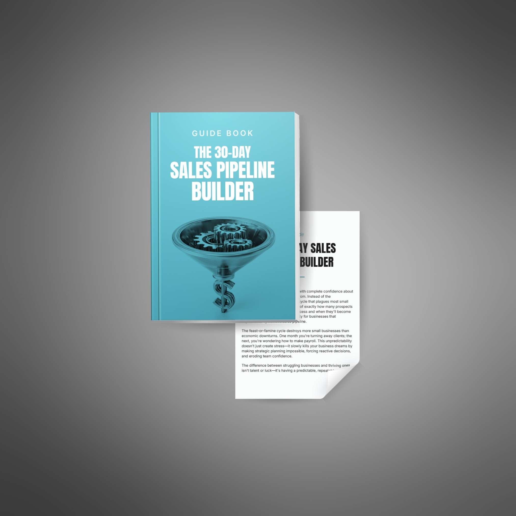 The 30-Day Sales Pipeline Builder