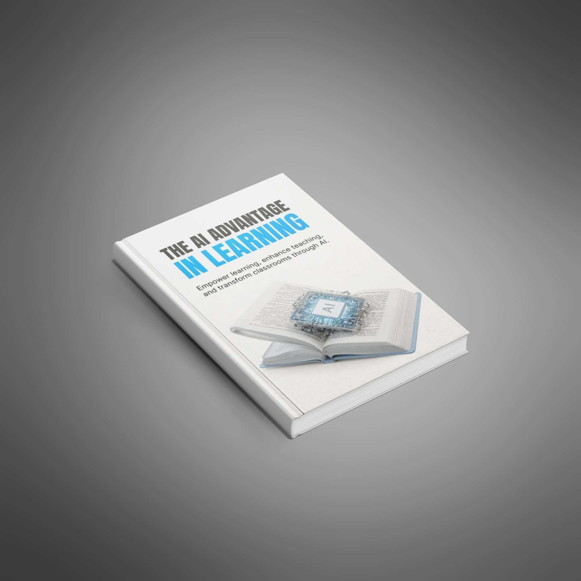 The AI Advantage in Learning