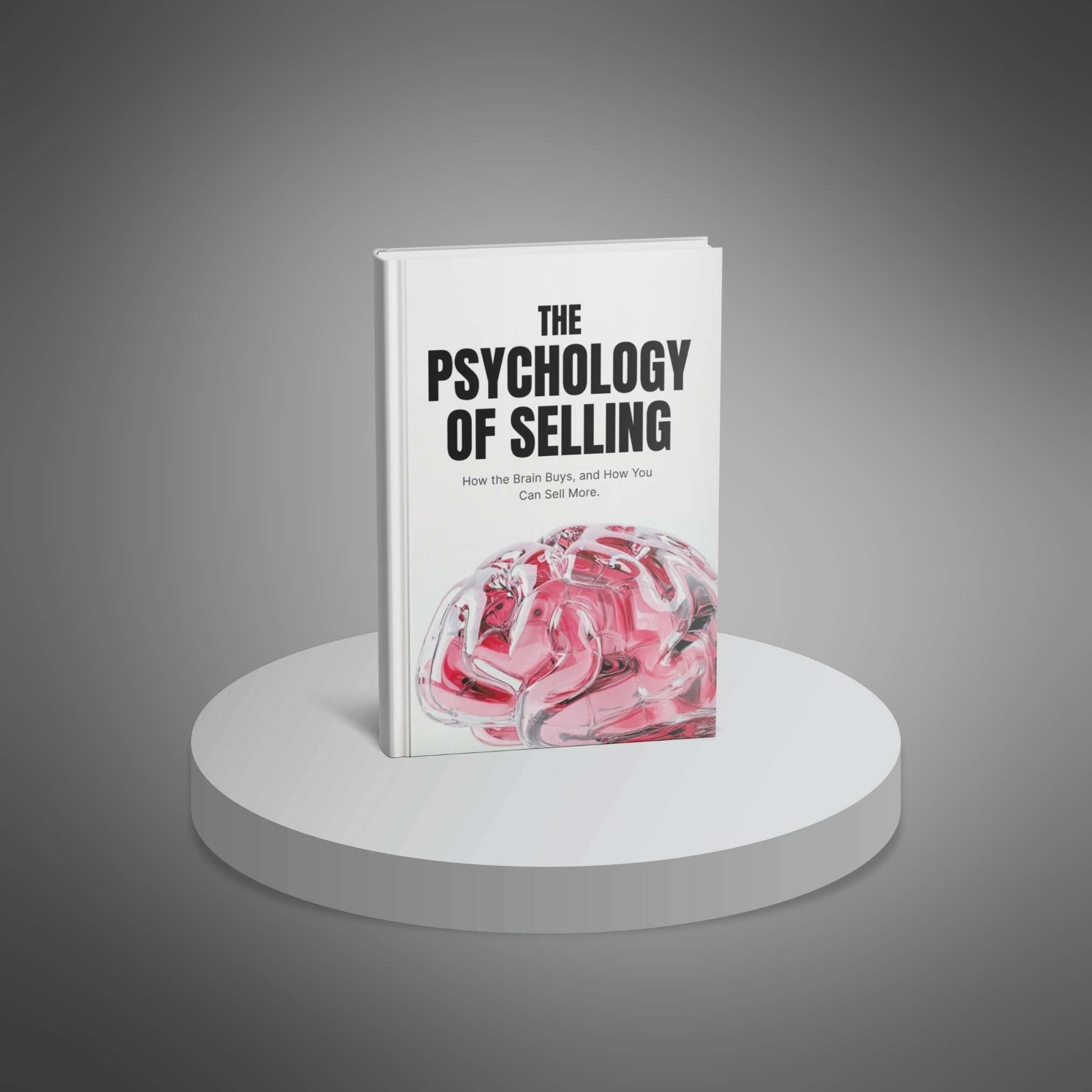 The Psychology of Selling